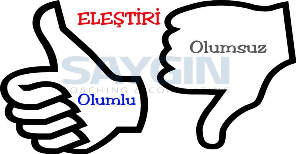 Olumlu Eleştiri - Olumsuz Eleştiri